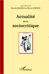 E-book, Actualité de la sociocritique : actes du symposium international, 14-15-16 décembre 2011, Paris, Inalco, L'Harmattan