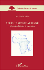 eBook, Afrique subsaharienne : mémoire, histoire et réparation, Dampha, Lang Fafa, L'Harmattan