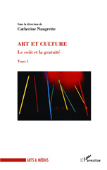 eBook, Le coût et la gratuité, vol. 1: Art et culture, L'Harmattan