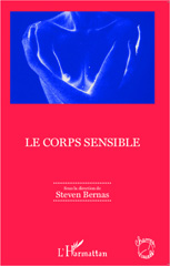 E-book, Le corps sensible : colloque, L'Harmattan