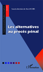 E-book, Les alternatives au procès pénal, L'Harmattan