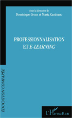 E-book, Professionnalisation et e-learning : actes du 10e colloque de l'AFDECE, Saint-Domingue, 2, 3 et 4 novembre 2012, L'Harmattan