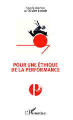 E-book, Actes du Colloque Pour une éthique de la performance, L'Harmattan