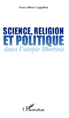 E-book, Science, religion et politique dans l'utopie libertine, L'Harmattan