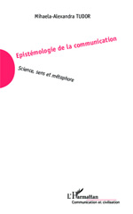 eBook, Epistémologie de la communication : science, sens et métaphore, L'Harmattan