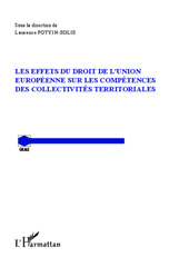 E-book, Les effets du droit de l'Union européenne sur les compétences des collectivités territoriales, L'Harmattan