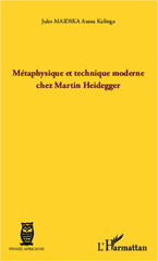 E-book, Métaphysique et technique moderne chez Martin Heidegger, L'Harmattan