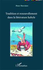 E-book, Tradition et renouvellement dans la littérature kabyle, L'Harmattan