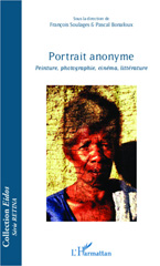 eBook, Portrait anonyme : peinture, photographie, cinéma, littérature, L'Harmattan
