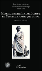 eBook, Nation, identité et littérature en Europe et Amérique latine : XIXe-XXe siècles, L'Harmattan