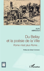 E-book, Du Bellay et la poésie de la Ville : Rome n'est plus Rome, L'Harmattan