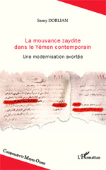 E-book, La mouvance zaydite dans le Yémen contemporain : une modernisation avortée, Dorlian, Samy, L'Harmattan