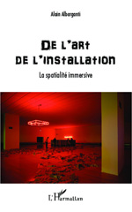 E-book, De l'art de l'installation : la spatialité immersive, L'Harmattan