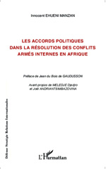 eBook, Les accords politiques dans la résolution des conflits armés internes en Afrique, Ehueni Mazan, Innocent, L'Harmattan