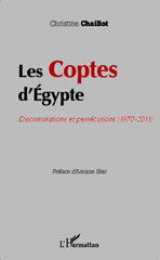 eBook, Les coptes d'Égypte : discriminations et persécutions, 1970-2011, Chaillot, Christine, L'Harmattan