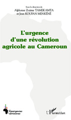 E-book, L'urgence d'une révolution agricole au Cameroun, L'Harmattan