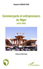 E-book, Commer-cants et entrepreneurs du Niger : 1922-2006, L'Harmattan