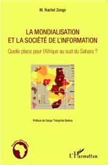 E-book, La mondialisation et la société de l'information : quelle place pour l'Afrique au sud du Sahara?, L'Harmattan