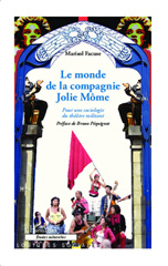 E-book, Le monde de la compagnie Jolie Môme : pour une sociologie du théâtre militant, L'Harmattan