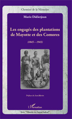 eBook, Les engagés des plantations de Mayotte et des Comores : 1845-1945, L'Harmattan