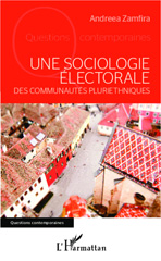 E-book, Une sociologie électorale des communautés pluriethniques, Zamfira, Andreea, L'Harmattan