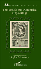 E-book, Fers croisés sur Dumouriez (1739-1823), L'Harmattan