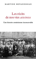 eBook, Les récits de nos vies atteintes : une histoire arménienne inconcevable, L'Harmattan