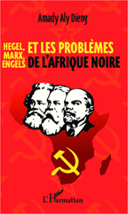 eBook, Hegel, Marx, Engels et les problèmes de l'Afrique noire, L'Harmattan Sénégal