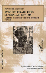 eBook, Avec les tirailleurs sénégalais : 1917- 1919 : lettres inédites du front d'Orient, L'Harmattan