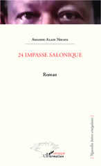 E-book, 24 Impasse salonique : Roman, Harmattan Sénégal