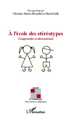 E-book, A l'école des stéréotypes : Comprendre et déconstruire, Editions L'Harmattan