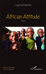 E-book, African attitude : Novel, Editions L'Harmattan