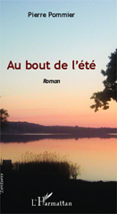 E-book, Au bout de l'été : Roman, Editions L'Harmattan