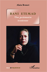 E-book, Bani Etemad : Une pasionaria iranienne, Editions L'Harmattan