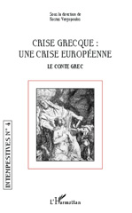 E-book, Crise grecque : une crise européenne : Le conte grec, Editions L'Harmattan