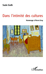 E-book, Dans l'intimité des cultures : Hommage à Pierre Erny, Editions L'Harmattan