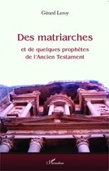 E-book, Des matriarches et de quelques prophètes de l'Ancien Testament, Editions L'Harmattan