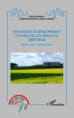 E-book, Dynamiques de développement et enjeux de gouvernance territoriale : Espaces ruraux / espaces urbains, Editions L'Harmattan