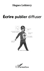 E-book, Ecrire publier diffuser, Editions L'Harmattan