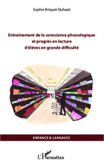 E-book, Entraînement de la conscience phonologique et progrès en lecture d'élèves en grande difficulté, Editions L'Harmattan