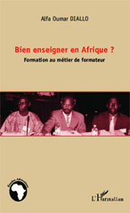 eBook, Bien enseigner en Afrique ? : Formation au métier de formateur, Editions L'Harmattan