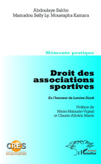 E-book, Droit des associations sportives. En l'honneur de Lamine Diack : Memento pratique - Co-édition CRES, Editions L'Harmattan