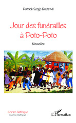 E-book, Jour des funérailles à Poto-Poto : Nouvelles, Editions L'Harmattan