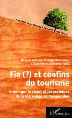 E-book, Fin(?) et confins du tourisme : Interroger le statut et les pratiques de la récréation contemporaine, Editions L'Harmattan