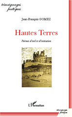 eBook, Hautes Terres : Poèmes d'exil et d'initiation, Editions L'Harmattan