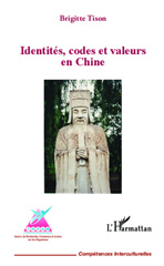 eBook, Identités, codes et valeurs en Chine, Tison, Brigitte, Editions L'Harmattan