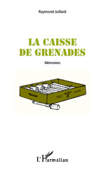 E-book, La caisse de grenades : Mémoires, Editions L'Harmattan