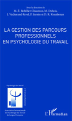E-book, La gestion des parcours professionnels en psychologie du travail, Editions L'Harmattan