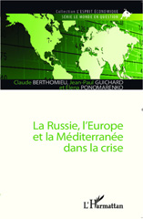 E-book, La Russie, l'Europe et la Méditerranée dans la crise, Editions L'Harmattan