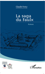 E-book, La saga du Faulx, Editions L'Harmattan